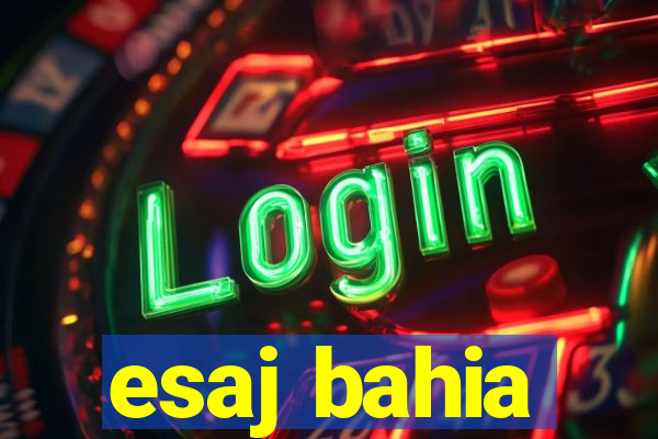 esaj bahia